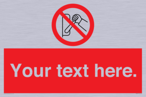 Custom Do Not Operate Sign